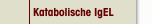 Katabolische IgEL